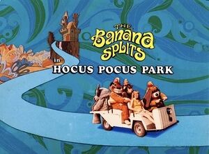 The Banana Splits in Hocus Pocus Park - title card 29.jpg