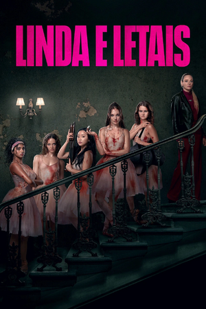 Lindas e Letais poster.jpg