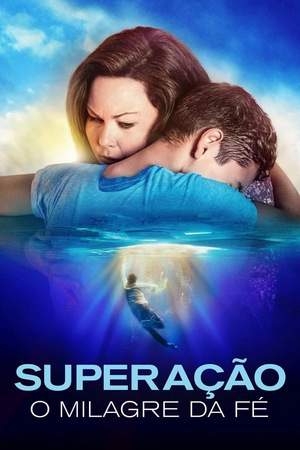 Superação.O.Milagre.da.Fé.2019.Poster.jpg