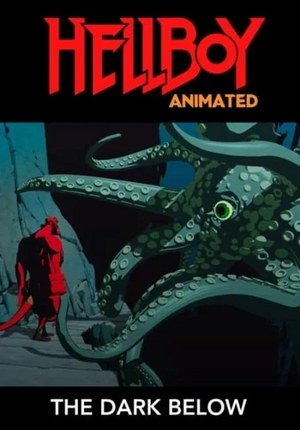 Hellboy Animated - The Dark Below.png
