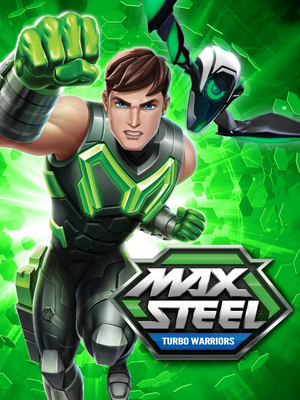 Max Steel Turbo Guerreiros (poster).jpg