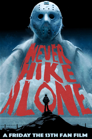 Poster Never Hike Alone.jpg