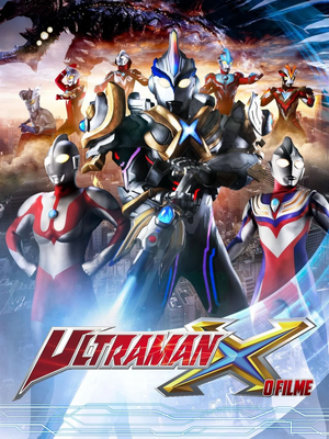 Ultraman X - O Filme.png
