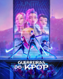 Guerreiras do K-Pop