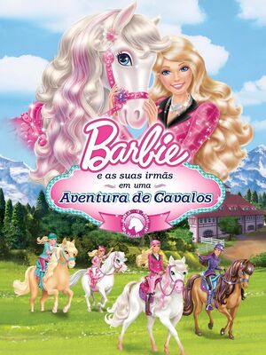Barbie e as suas Irmãs em uma Aventura de Cavalos.jpg