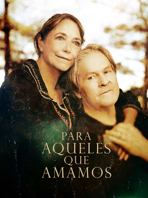 Para Aqueles Que Amamos.png