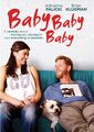 Baby, Baby, Baby (Co-direção)