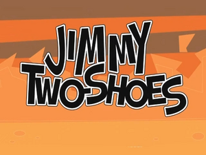 Jimmy Two-Shoes (Piloto).png