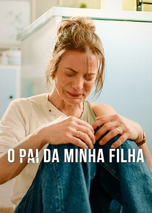 O Pai da Minha Filha.jpg