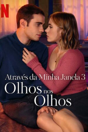 Através da Minha Janela 3 - Olhos nos Olhos.jpg
