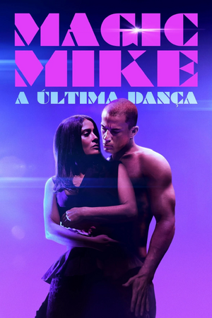 Magic Mike A Última Dança.jpeg