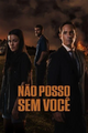 Não Posso sem Você