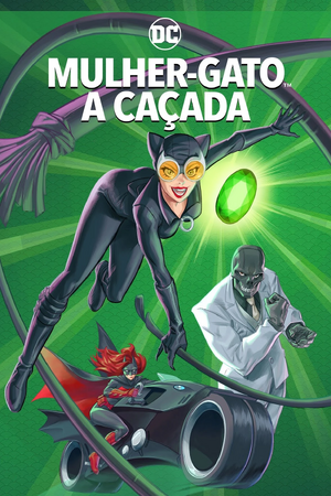 Mulher Gato A Caçada.jpeg