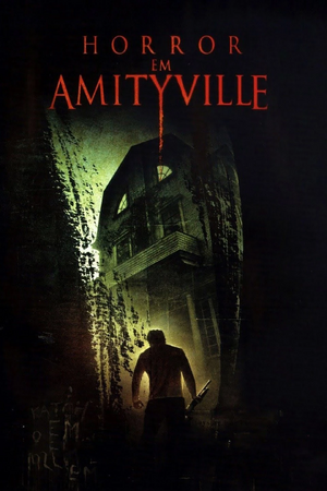 Horror em Amityville (2005) - Poster.jpg