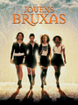 Jovens Bruxas(2ª Dublagem)