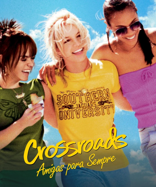 Arquivo:Crossroads Amigas para sempre.png