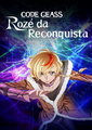 Code Geass: Rozé da Reconquista