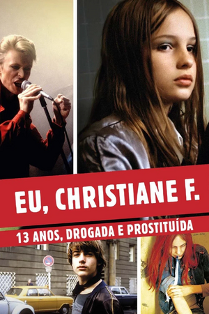 Eu, Christiane F. - 13 Anos, Drogada e Prostituída.png
