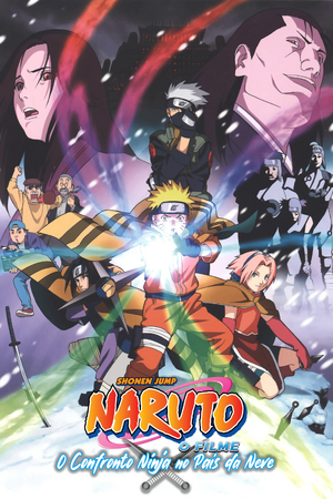 Naruto o Filme - O Confronto Ninja no País da Neve.png
