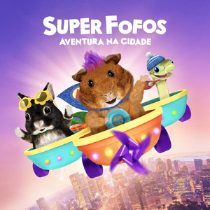 Super Fofos Aventura na Cidade.jpg
