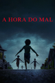 A Hora do Mal
