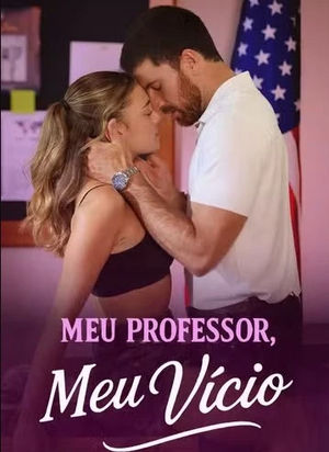Meu Professor, Meu Vício.jpg
