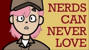 Nerds can never Love.jpg